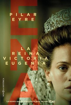 Cover ENA, LA REINA VICTORIA EUGENIA
