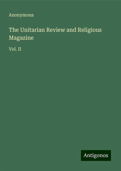 The Unitarian Review and Religious Magazine