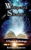 Whispered Shadows Whispered Shadows