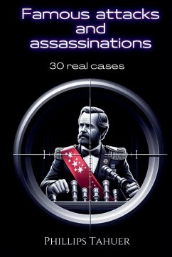 Cover Famous Attacks and Assassinations