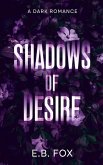 Shadows of Desire