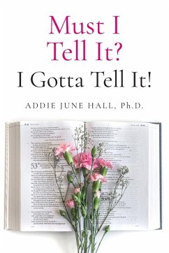 Cover Must I Tell It? I Gotta Tell It!