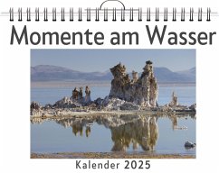 Momente am Wasser - (Wandkalender 2025, Kalender DIN A4 quer, Monatskalender im Querformat mit Kalendarium, das perfekte Geschenk) - Friedrich, Ava