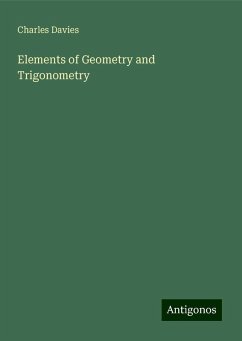 Elements of Geometry and Trigonometry - Davies, Charles