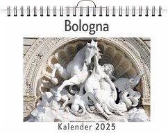 Bologna - (Wandkalender 2025, Kalender DIN A4 quer, Monatskalender im Querformat mit Kalendarium, das perfekte Geschenk) - Braun, Louis