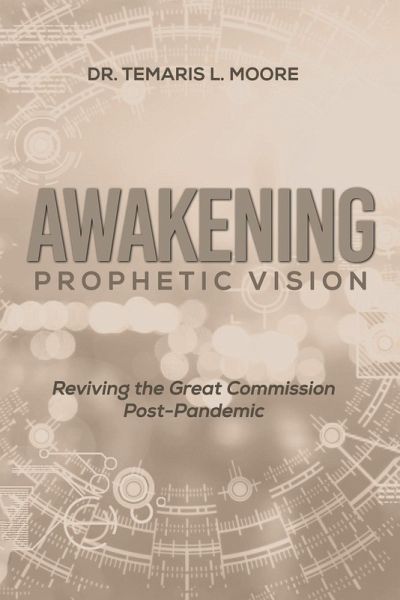 Awakening Prophetic Vision Awakening Prophetic Vision
