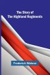 The Story of the Highland Regiments - Bild 1