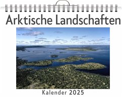 Cover Arktische Landschaften - (Wandkalender 2025, Kalender DIN A4 quer, Monatskalender im Querformat mit Kalendarium, das perfekte Geschenk)