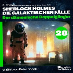 Cover Der dämonische Doppelgänger (Sherlock Holmes - Die galaktischen Fälle, Folge 28) (MP3-Download)