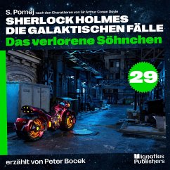 Cover Das verlorene Söhnchen (Sherlock Holmes - Die galaktischen Fälle, Folge 29) (MP3-Download)