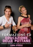 Formazione ed educazione delle puttane (eBook, ePUB)