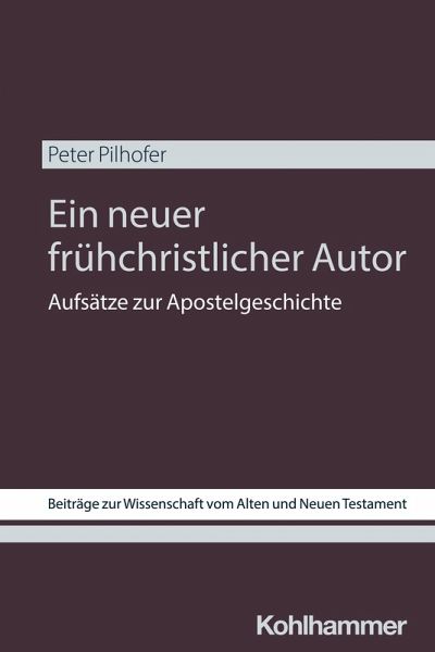Ein neuer frühchristlicher Autor (eBook, PDF) Ein neuer frühchristlicher Autor (eBook, PDF)