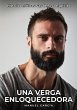 Una Verga Enloquecedora (eBook, ePUB) - Bild 1