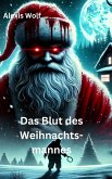 Das Blut des Weihnachtsmannes (eBook, ePUB)