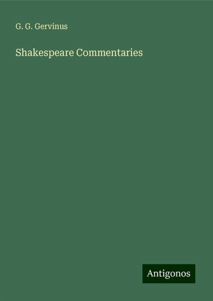 Shakespeare Commentaries Shakespeare Commentaries