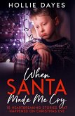 When Santa Made Me Cry When Santa Made Me Cry
