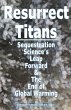 Resurrect Titans Sequestration... - Bild 1