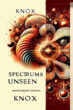 Cover Spectrums Unseen (Monochrome Edition)