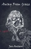 Away from Grace