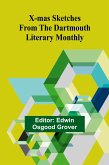 X-mas sketches from the Dartmouth Literary Monthly