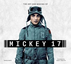 The Art and Making of Mickey 17 - Ward, Simon