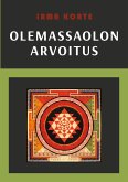 Olemassaolon arvoitus Olemassaolon arvoitus