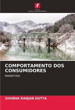 COMPORTAMENTO DOS CONSUMIDORES - DUTTA, SHUBHA RANJAN