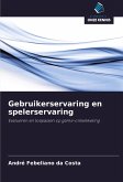 Gebruikerservaring en spelerservaring Gebruikerservaring en spelerservaring