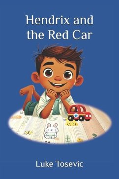 Hendrix and the Red Car - Tosevic, Luke