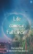 Life comes a Full Circle! - Bild 1