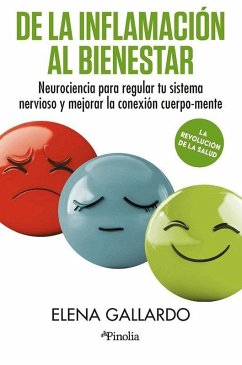 de la Inflamacion Al Bienestar - Gallardo, Elena de la Inflamacion Al Bienestar - Gallardo, Elena