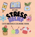 Stress Relief;