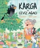 Karga ve Ceviz Agaci Karga ve Ceviz Agaci