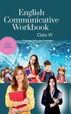 English Communicative Workbook Class VI English Communicative Workbook Class VI