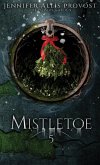 Mistletoe