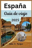 España Guía de viaje 2025