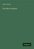 The Minor Prophets The Minor Prophets