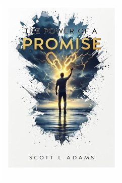 The Power Of A Promise - Adams, Scott