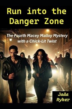 Run into the Danger Zone - Ryker, Jada