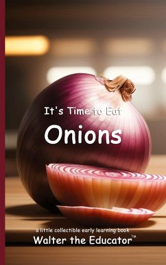 Cover It's Time to Eat Onions