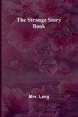 The Strange Story Book