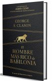 El Hombre Más Rico de Babilonia (Edición de Regalo) / The Richest Man in Babylon (Gift Edition)