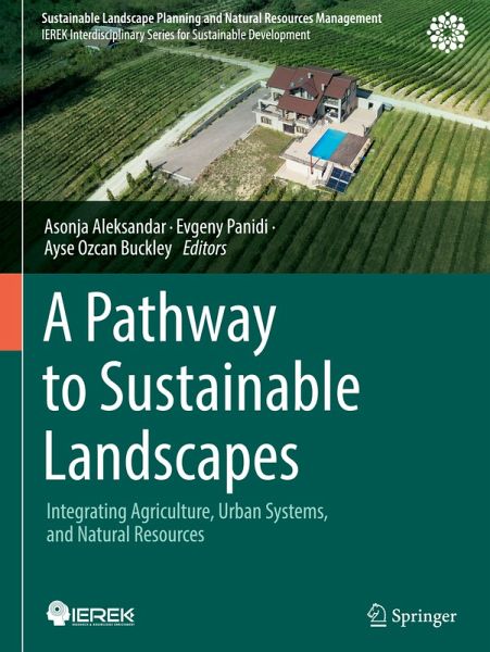 A Pathway to Sustainable Landscapes