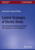 Control Strategies of Electric Drives