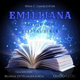Emilijana - Magie der Zeitzauberer (MP3-Download) Emilijana - Magie der Zeitzauberer (MP3-Download)