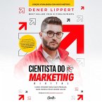 Cientista do marketing digital: Edição revista e ampliada (MP3-Download)