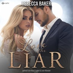 Cover Love the Liar: Verbotenes Knistern mit dem Milliardär (MP3-Download)