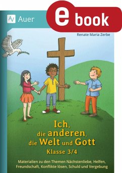 Cover Ich, die anderen, die Welt und Gott, Klasse 3/4 (eBook, PDF)