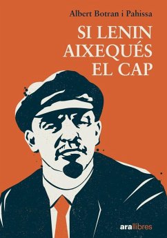 Cover Si Lenin aixequés el cap