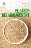 El Sabor del Management